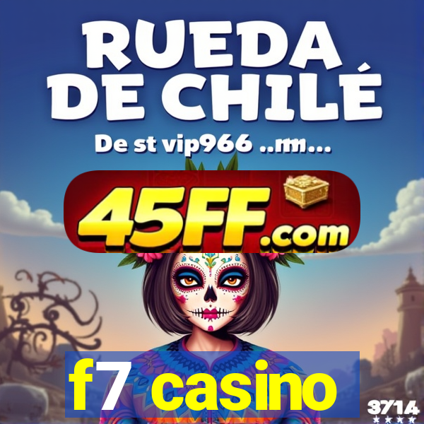 f7 casino
